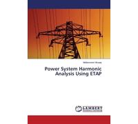 Alsaaq Mohammed Power System Harmonic Analysis Using ETAP (Tascabile)