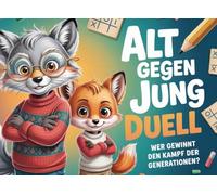 Alt gegen Jung Duell: Wer gewinnt den Kampf der Generationen? Spannende Rätsel-Spiele mit Stift & Papier für Zwei