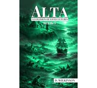 Alta: A Collision of Four Cultures - Book 3