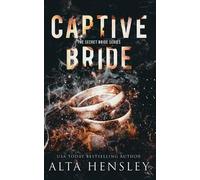 Alta Hensley Captive Bride (Tascabile) Secret Bride