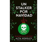 Alta Hensley Un Stalker Por Navidad (Tascabile)