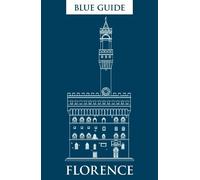 Alta Macadam Blue Guide Florence (Tascabile) Travel Series