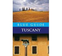 Alta Macadam Blue Guide Tuscany (Tascabile) Travel Series