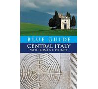 Alta Macadam Ellen Gra Blue Guide Central Italy with Rome and Floren (Tascabile)