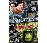 Alta Società - Lo Scimpanzè 2Film con Abbott e Costello