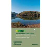 Alta via dei parchi 1:50.000. Nuova ediz.. Vol. 4: Alto Appennino bolognese. Parco regionale Corno alle Scale e parco regionale laghi di Suviana e Brasimone.