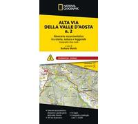 Alta via della Valle d'Aosta n. 2. Itinerario escursionistico tra storia, natura e leggende. Courmayeur - Donnas