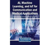 Altaf O Mulani AI, Machine Learning, and IoT for Communicatio (Copertina rigida)