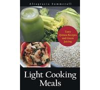 Altagracia Summerall Galan Gricelda Light Cooking Meals (Tascabile)