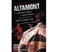 ALTAMONT: The Rolling Stones - Selvin Joel