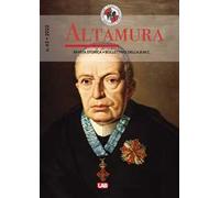 Altamura rivista storica, bollettino dell'A. B. M. C. (2022). Vol. 63