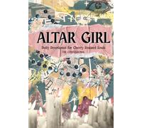 Altar Girl: Daily Devotional for Cherry-Stained Souls (The Confessional): Guided Journal for Shadow Work, Emotional Healing, and Self Discovery