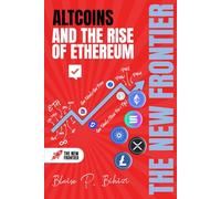 Altcoins and the Rise of Ethereum