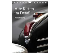 Alte Kisten im Detail (Wandkalender 2026 DIN A4 hoch), CALVENDO Monatskalender: Oldtimer im Deatail - vom kleinen Seitenfenster am Lincoln Diamond Jubilee Edition bis zur Flying Lady am Cadillac