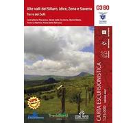 Alte valli del Sillaro, Idice, Zena e Savena. Terre dei Celti. Con carta escursionistica 1:25.000