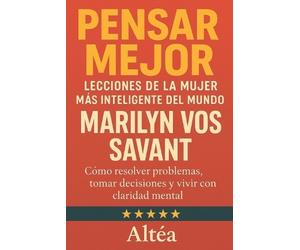 Altéa Pensar Mejor (Tascabile) Lecciones Eternas
