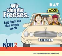 Altenburg,Andreas - Wir Sind die Freeses.Leg Doch Ma das Handy Wech.