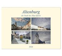Altenburg, die Stadt des Skat-Spiels (Wandkalender 2026 DIN A2 quer), CALVENDO Monatskalender: Eine außergewöhnliche Stadt, wo immer noch Kartenspiele hergestellt werden.