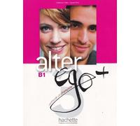 Alter Ego + 3 : Livre de l'eleve (Tascabile)