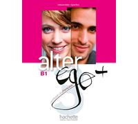 Alter Ego+ 3 Podrecznik z plyta CD [Lingua francese]