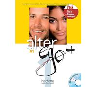 Alter ego +. A1. Pack livre de l'élève. Per le Scuole superiori. Con e-book. Con espansione online (Vol. 1): Livre + version numérique
