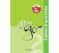 Alter ego +. A2. Pack cahier d'activitiés. Per le Scuole superiori. Con e-book. Con espansione online (Vol. 2): Cahier d'activites A2 + manuel numerique