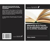 Alteración de la función de las glándulas salivales en la artritis reumatoide