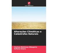 Alterações Climáticas e Catástrofes Naturais
