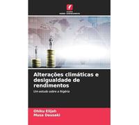 Alterações climáticas e desigualdade de rendimentos: Um estudo sobre a Nigéria