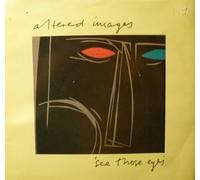 ALTERED IMAGES - SEE THOSE EYES 12 inch (12" Vinyl) UK EPIC 1982