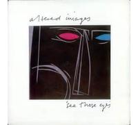 ALTERED IMAGES - See those eyes / How about that then (I've missed my train) / EPCA 2198