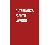 ALTERNANZA PIANTO LAVORO: Quaderno per appunti a righe, divertente idea regalo per collega o amico, perfetto come agenda, blocco note o taccuino,120 pagine