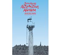 Alternative Anthem/ John Agard Live!: Selected Poems