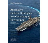 Alternative Defense Strategies in a Cost-Capped Environment (Tascabile)