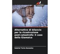Alternative di bilancio per la ricostruzione post-catastrofe: il caso della Giamaica