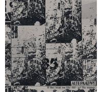 Alternative - If They Treat You Like Shit... Act Like Manure [VINYL]