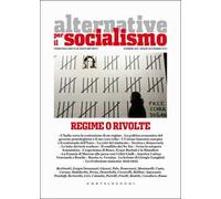 Alternative per il socialismo (2018-2019). Vol. 52-53: Regime o rivolte (Dicembre-Maggio)