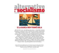 Alternative per il socialismo. E la barca non tornò sola (Vol. 78)