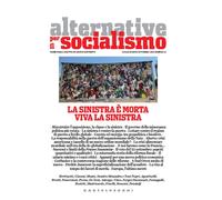 ALTERNATIVE PER IL SOCIALISMO N.65 - 2022 - Castelvecchi