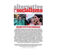ALTERNATIVE PER IL SOCIALISMO (OTTOBRE 22 MARZO 23 N. 66-67) - 2023