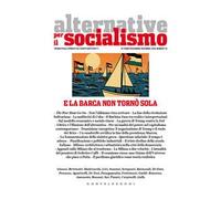 Alternative per il socialismo. Vol. 78: E la barca non tornò sola