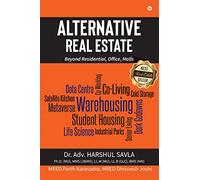 Alternative Real Estate: Beyond Residential, Office, Malls