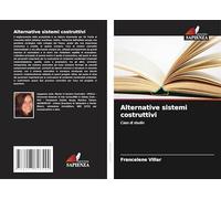 Alternative sistemi costruttivi: Caso di studio