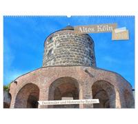 Altes Köln - Denkmäler und Historische Bauten (Wandkalender 2026 DIN A2 quer), CALVENDO Monatskalender: Eine Führung zu den eindrucksvollsten Denkmälern und Statuen der Domstadt Köln.
