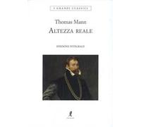 Altezza reale. Ediz. integrale
