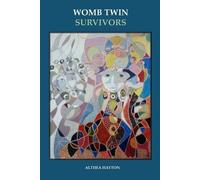 Althea Hayton Womb Twin Survivors (Tascabile)