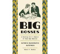 Althea McDowell Altemus Big Bosses (Tascabile)