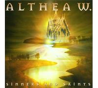 Althea W. Sinners & Saints (CD)
