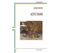 Alti e bassi - [Genesi Editrice]