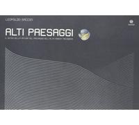 Alti paesaggi. Il Senso delle Natura nel Paesaggio dell'Alta Marca Trevigiana